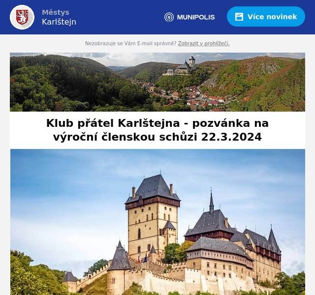 Vážení přátelé,
chtěli bychom Vás informovat, že v pátek 22.3.2024 se od 17.00 hod v restauraci Pod hradem koná výroční členská schůze Klubu přátel Karlštejna (KPK)
Všichni členové a příznivci KPK jsou srdečně zváni
vedení Klubu přátel Karlštejna