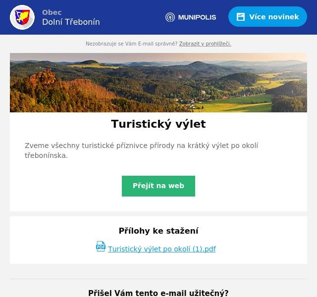 Zveme všechny turistické příznivce přírody na krátký výlet po okolí třebonínska.