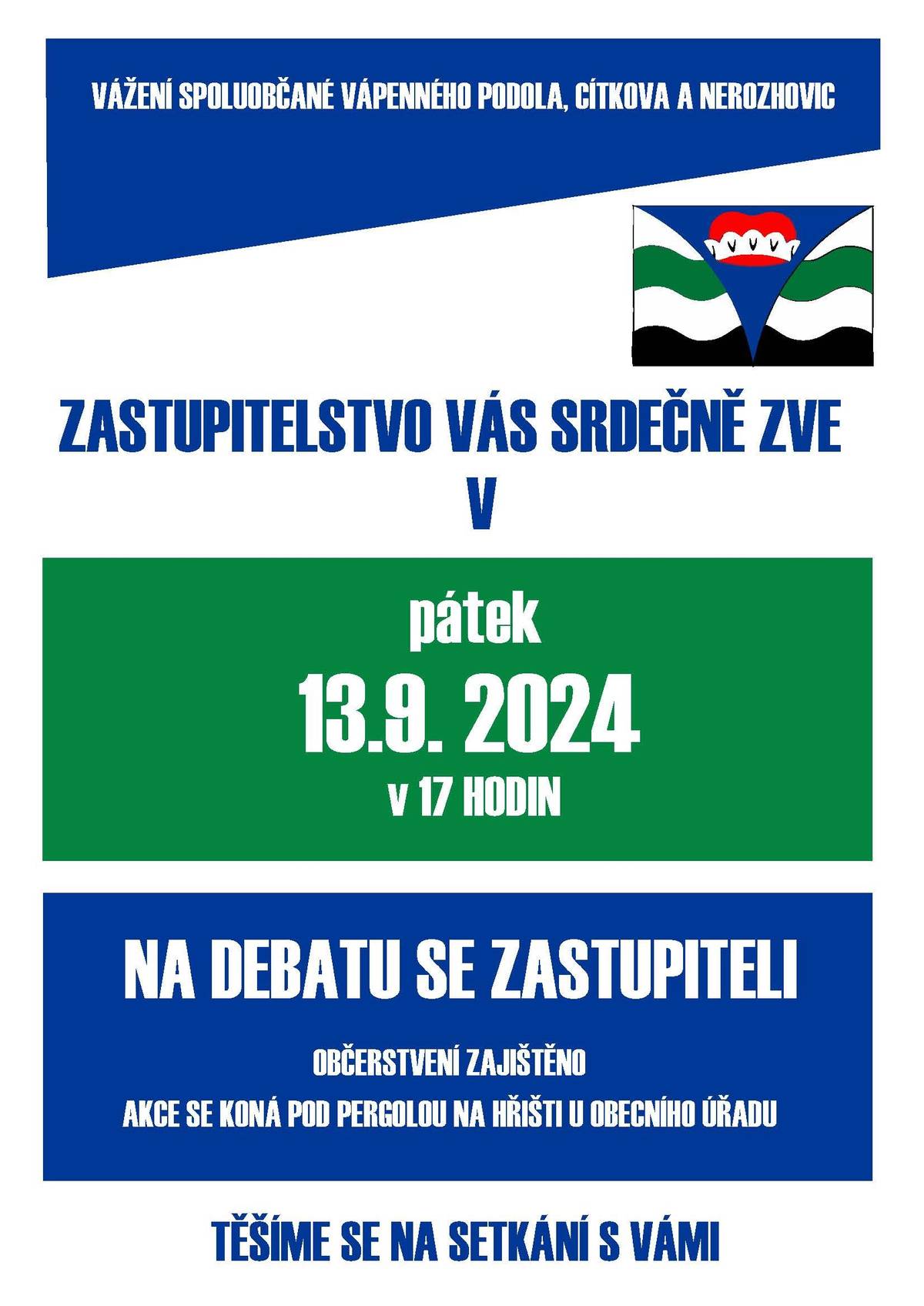 Zveme vás na letošní veřejnou debatu zastupitelů a občanů k aktuálním tématům a výhledům týkajících se života v obci, která se koná 13.9.2024 od 17,00 v pergole na hřišti u obecního úřadu.
