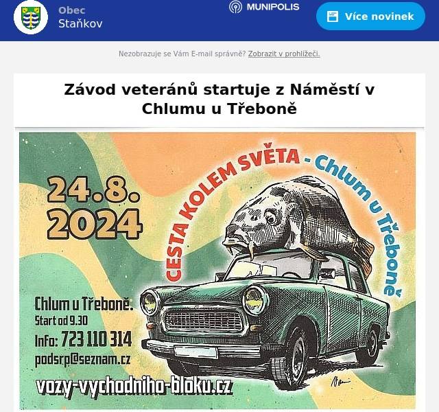 CESTA KOLEM SVĚTA - Zábavně orientační závod historických vozidel s komentovaným startem z chlumského Náměstí, sobota 24.8. Příjezd vozidel bude probíhat od 9.00 do 11.00 hodin, kdy bude možné si jednotlivé vozy na Náměstí prohlédnout. Moderovaný start závodu bude následovat. Vstup zdarma.