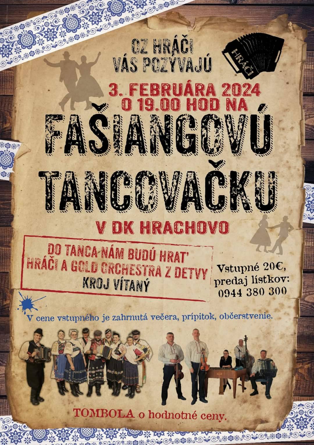 Fašiangová tancovačka dňa 03. 02. 2023 v DK Hrachovo