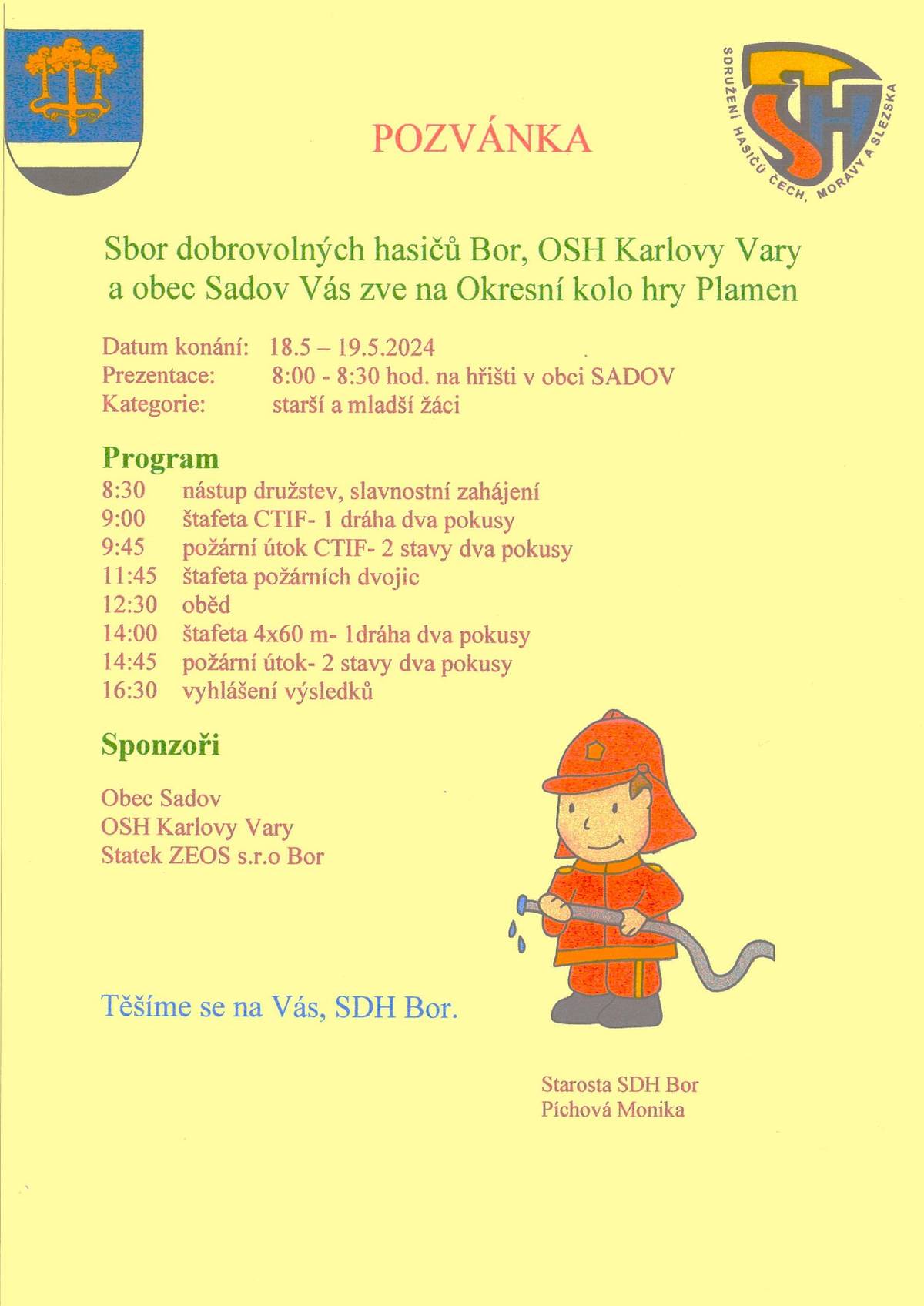 Ve dnech 18 - 19.5.2024 na fotbalovém hřišti v Sadově