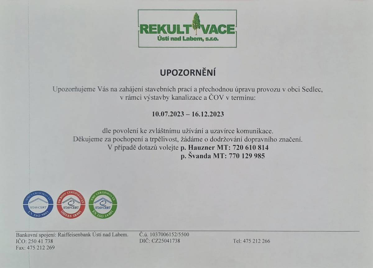 Startuje výstavba kanalizace v obci Sedlec. Mějte prosím trpělivost... musíme to postavit.