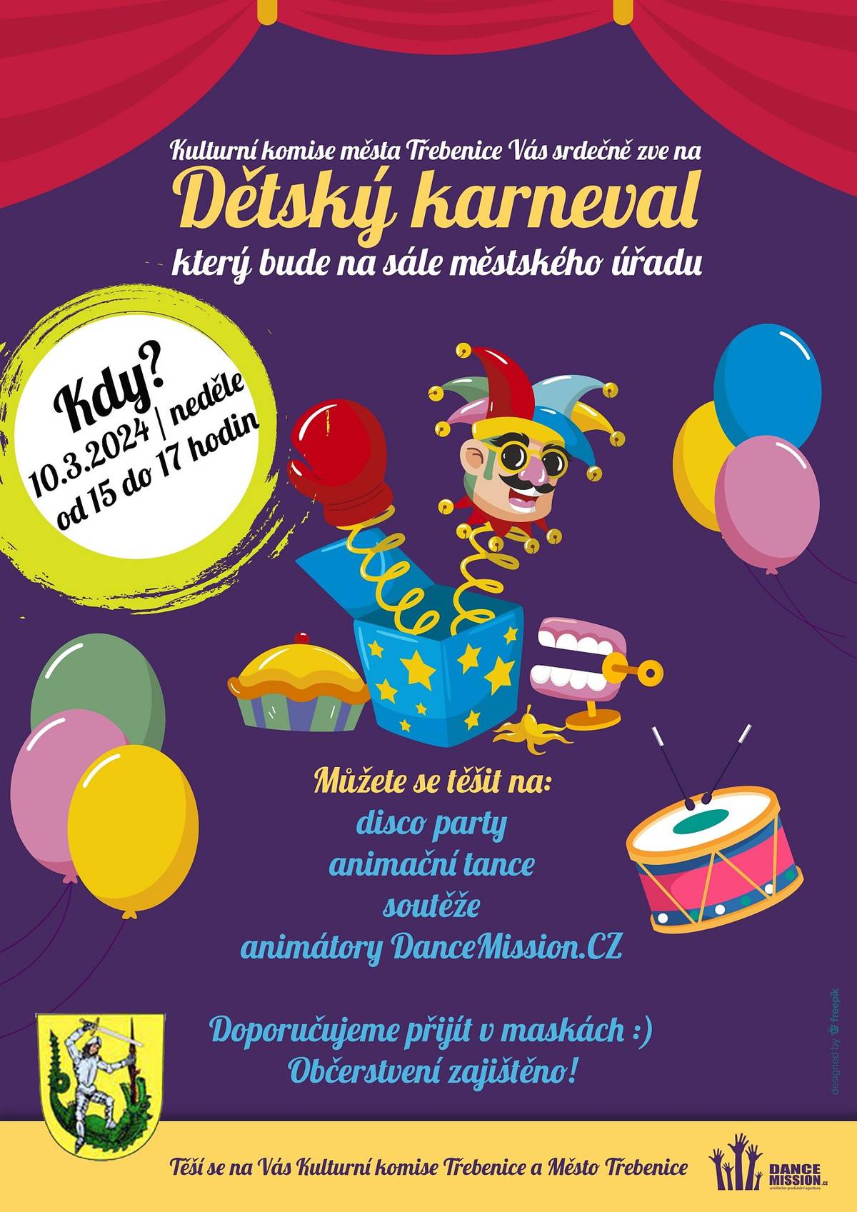 Kulturní komise města Třebenice srdečně zve na Dětský karneval, který se bude konat v sále MěÚ Třebenice 10.03.2024 od 15.00 hodin. Masky jsou vítány.