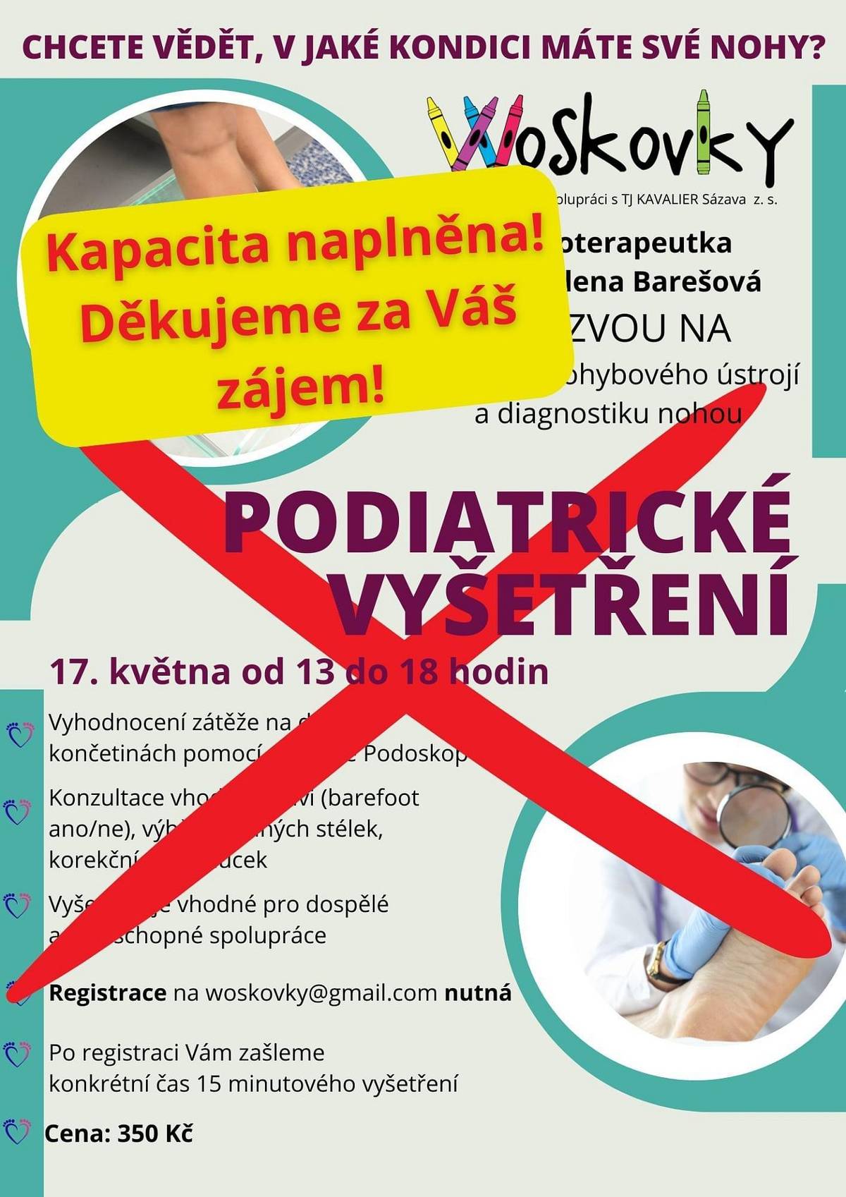 Kapacita podiatrického vyšetření je naplněna.
Děkujeme za obrovský zájem.