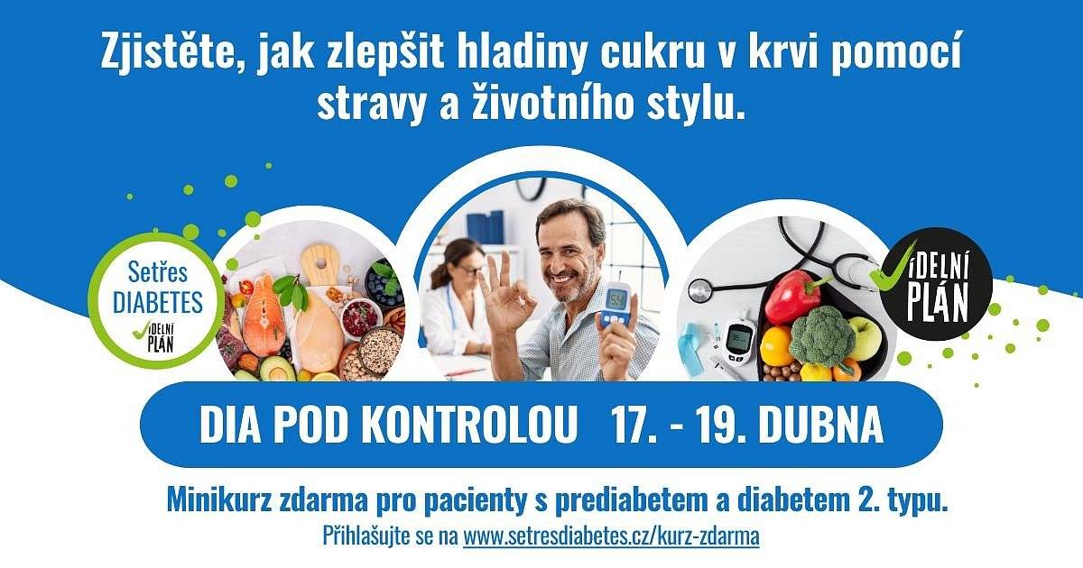 Rádi bychom vás informovali o možnosti zúčastnit se bezplatného online minikurzu "DIA POD KONTROLOU". Tento kurz je určen všem lidem s prediabetem nebo diabetem 2. typu, kteří hledají spolehlivé informace o svém onemocnění a osvědčené a vědecky podložené metody, jak ho lépe zvládat.
 Co minikurz DIA POD KONTROLOU nabízí?
Minikurz proběhne online, od 17. do 19. dubna. Webináře povedou zkušení odborníci z oblasti diabetologie a léčebné výživy, včetně diabetoložky MUDr. Hany Krejčí, Ph.D. V průběhu třech setkání lépe porozumíte tomu, jak vaše onemocnění funguje a jakým způsobem ovlivňuje váš zdravotní stav. Také se dozvíte, jak můžete změnami ve stravě a životním stylu výrazně zlepšit své glykémie a dostat cukr pod kontrolu. Na konci každého webináře zodpovíme dotazy.
 Jak získat přístup?
Zaregistrujte se na webové stránce https://www.setresdiabetes.cz/kurz-zdarma. My vám pak na email zašleme odkaz na vysílání. Na této webové stránce naleznete také veškeré informace včetně programu kurzu a přednášejících. Pokud vám termín nevyhovuje, nevadí – záznam od nás dostanete do emailu.
Nenechte si ujít příležitost naučit se, jak dobře jíst, nehladovět, dostat cukr pod kontrolu a snížit rizika vzniku zdravotních komplikací. Těšíme se na vaši účast!