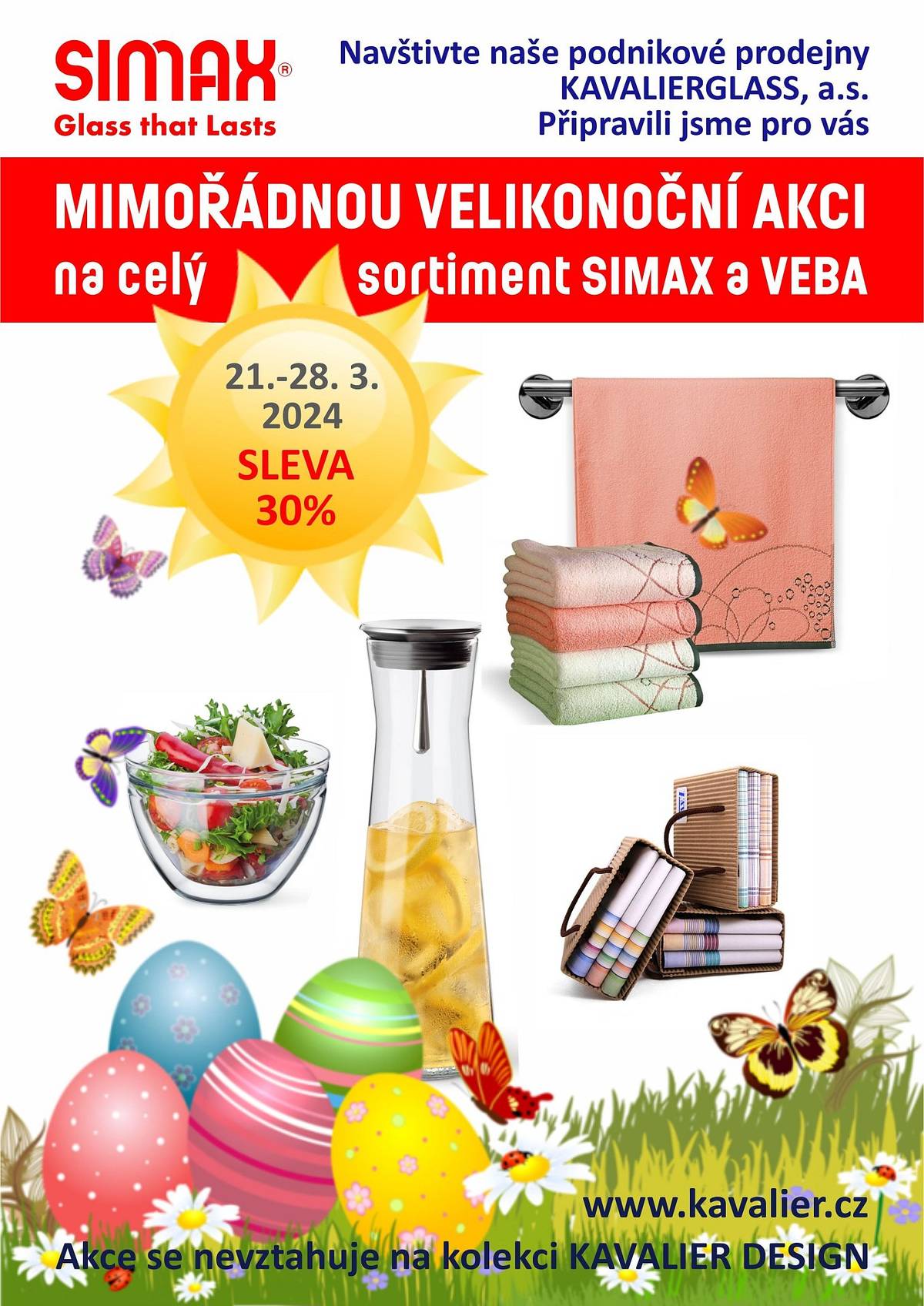 Podniková prodejna Kavalierglass nabízí velikonoční akci na sortiment Simax a Veba.