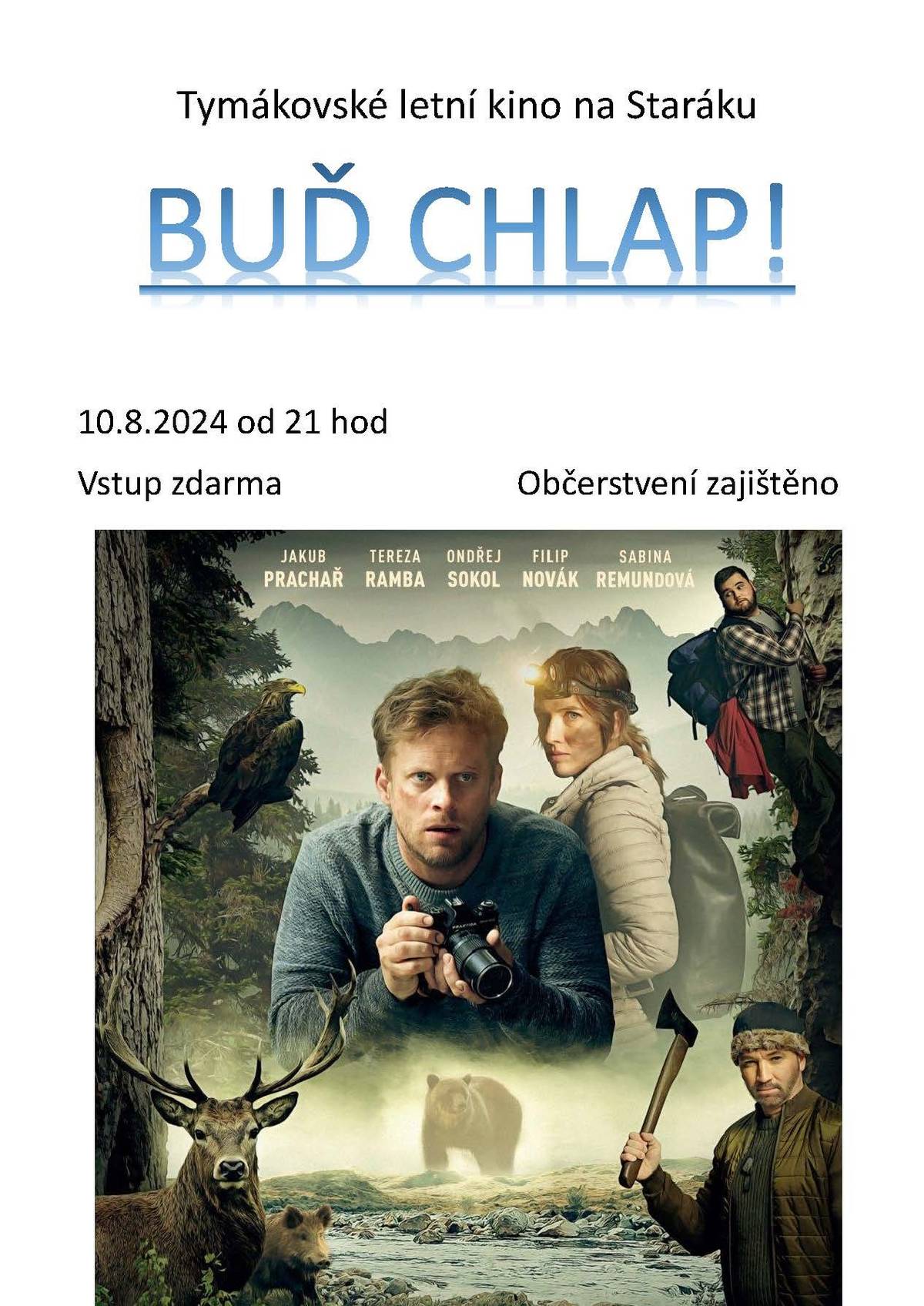 Tymákovský letňák na Staráku - film "BUĎ CHLAP!"