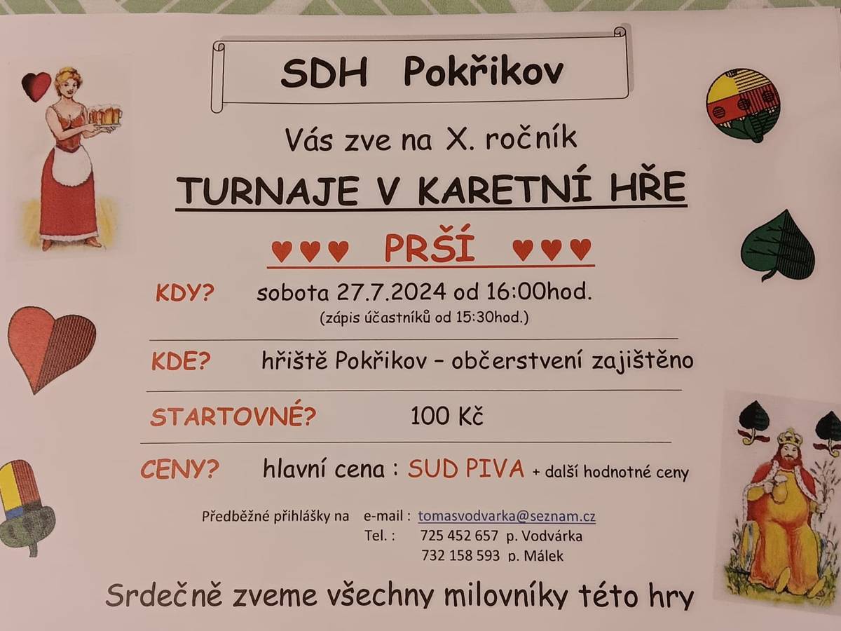 SDH Vás zve na turnaj v karetní hře, který se koná dne 27.7.2024 od 16:00 hodi