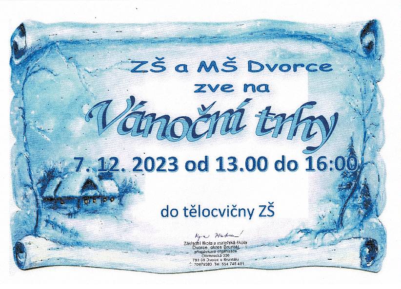 ZŠ a MŠ Dvorce srdečně zve na vánoční trhy