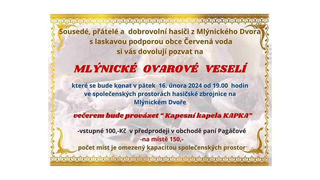 Dne 16. února 2024 od 19 hod. v hasičské zbrojnici v Mlýnickém Dvoře.