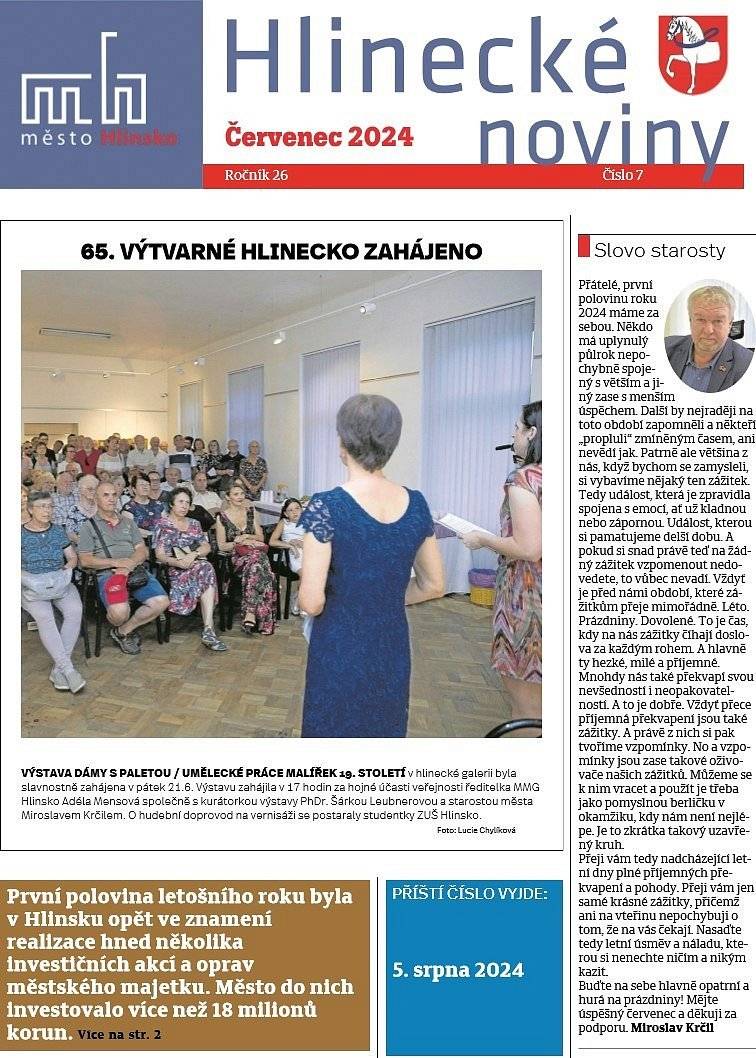 Dobrý den, zasíláme Vám červencové vydání radničního měsíčníku Hlinecké noviny.
Červencové Hlinecké noviny