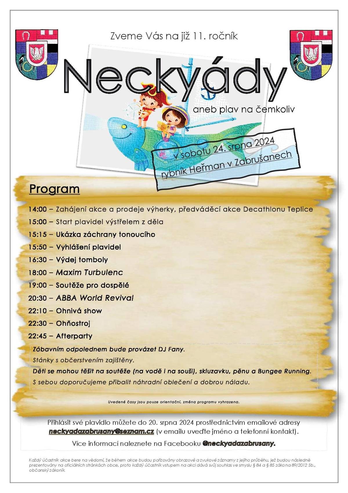 Již tuto sobotu od 14:00 proběhne u rybníku Heřman další ročník "Neckyády, aneb plav na čemkoliv". Jedná se již o 11. ročník, tak si jej určitě nenechte ujít! O zábavu nebude nouze, přijďte se pobavit!