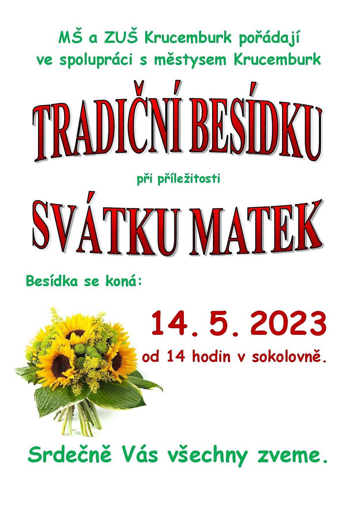 Srdečně zveme n tradiční besídku.