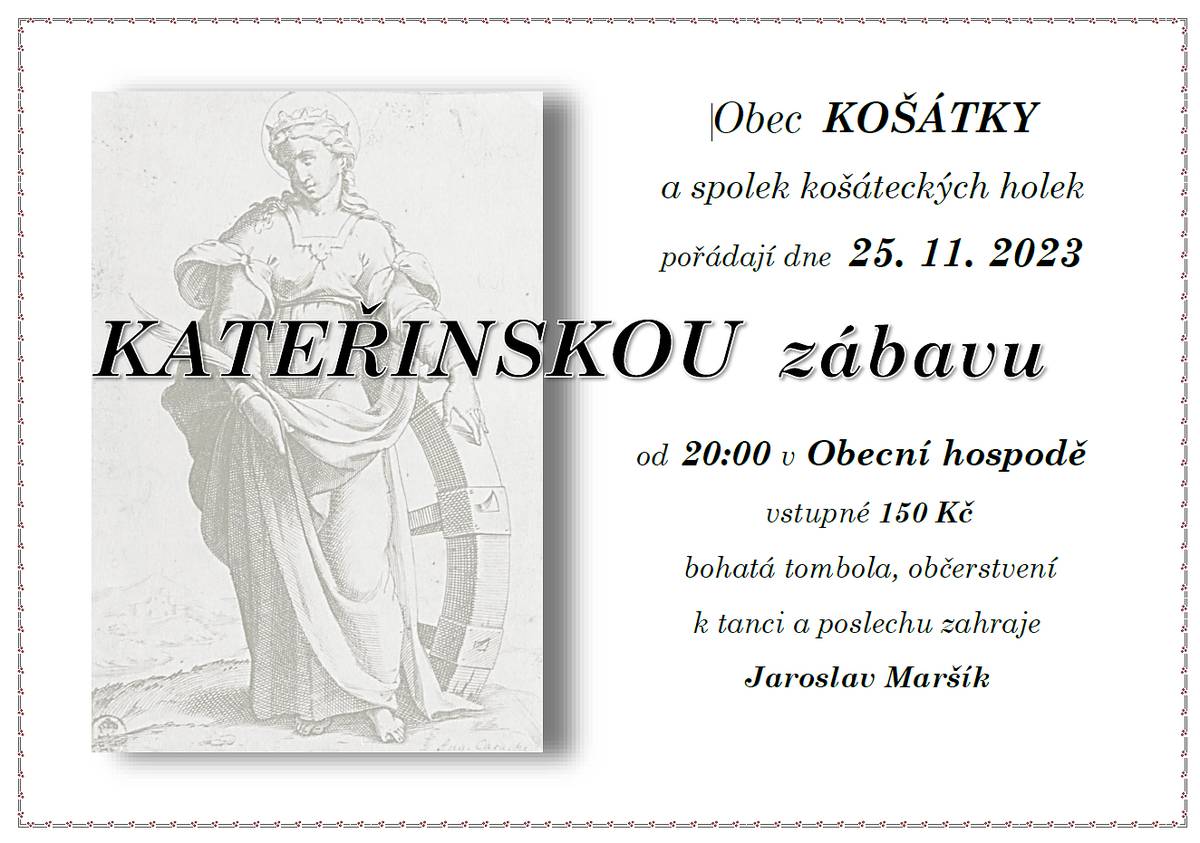 srdečně Vás zveme na další letošní zábavu v Košátkách