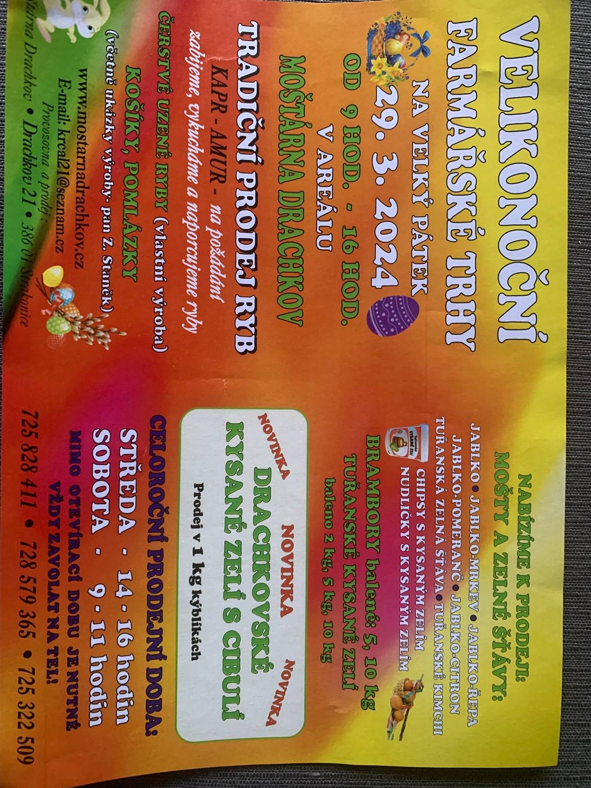 Moštárna Drachkov si Vás dovoluje pozvat na konání tradičních velikonočních farmářských trhů a to na Velký pátek dne 29. března 2024 od 09.00 hod. do 16.00 hod.