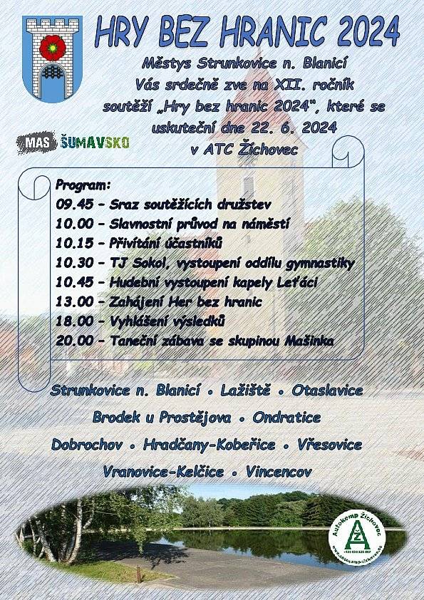 Městys Strunkovice nad Blanicí organizuje již 12 ročník Her bez hranic. Jako součást Mikroregionu Předina je pozván i tým z naší obce. Případní zájemci o účast, hlaste se u starosty obce.