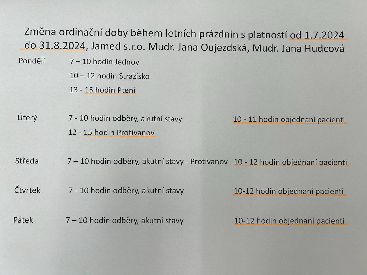 MUDr. Oujezdska nebude v úterý dne 2.7.2024 ordinovat. V dopoledních hodinách ve Pteni přítomna zdravotní sestra. 
Ordinační doba v době letních prázdnin je v příloze.