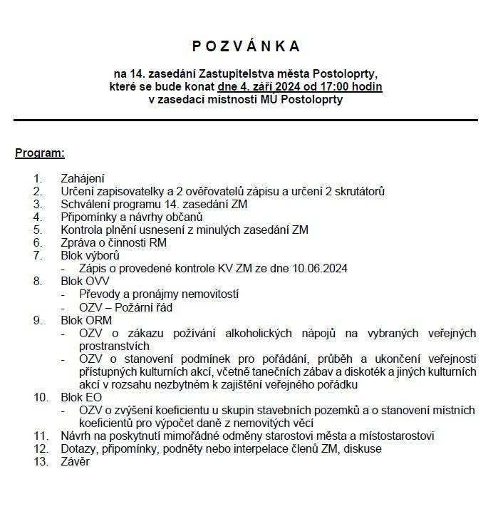 Zveme Vás na 14. zasedání zastupitelstva města Postoloprty, které se bude konat dne 4. září 2024 od 17:00 hodin v zasedací místnosti MěÚ Postoloprty.