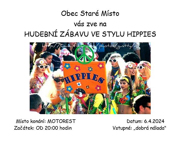 Přijďte se pobavit a rozptýlit ve stylu hippies, vítání jsou všichni.