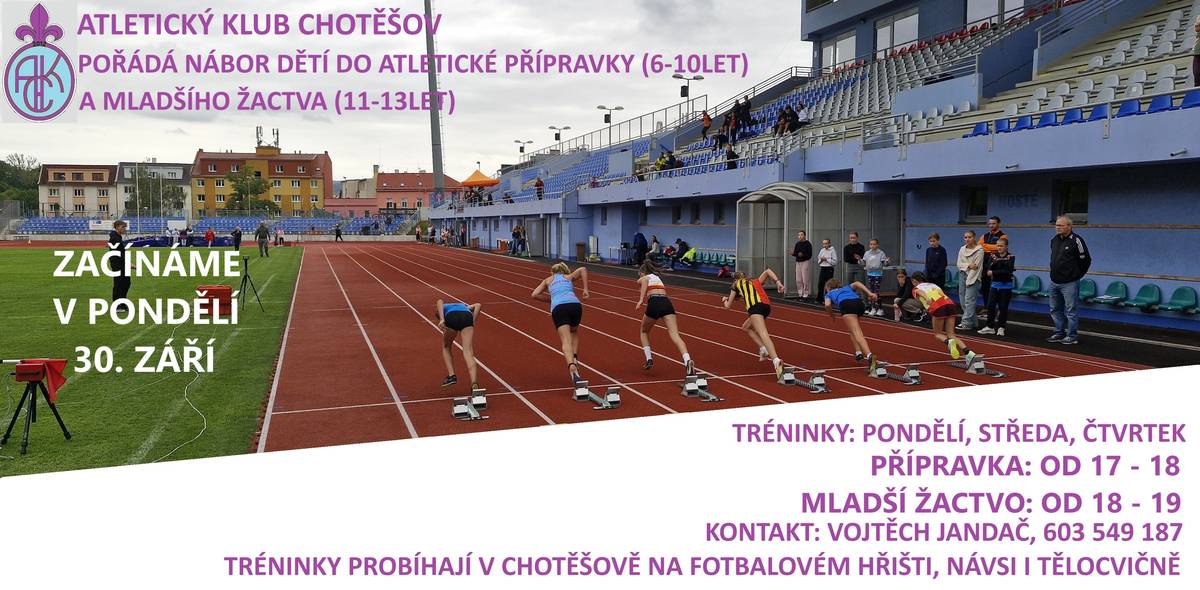 Atletický klub Chotěšov pořádá nábor dětí do atletické přípravky (6-10 let) a mladšího žactva (11-13 let). Kontakt na hlavního trenéra: Vojtěch Jandač, 603549187. Více info na přiloženém letáku.