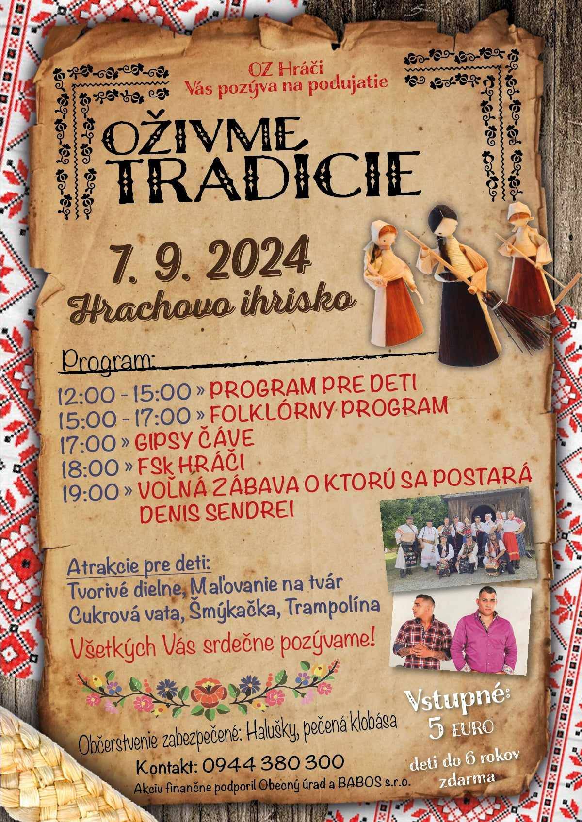 Oživme tradície dňa 07. 09. 2024 na ihrisku v obci Hrachovo