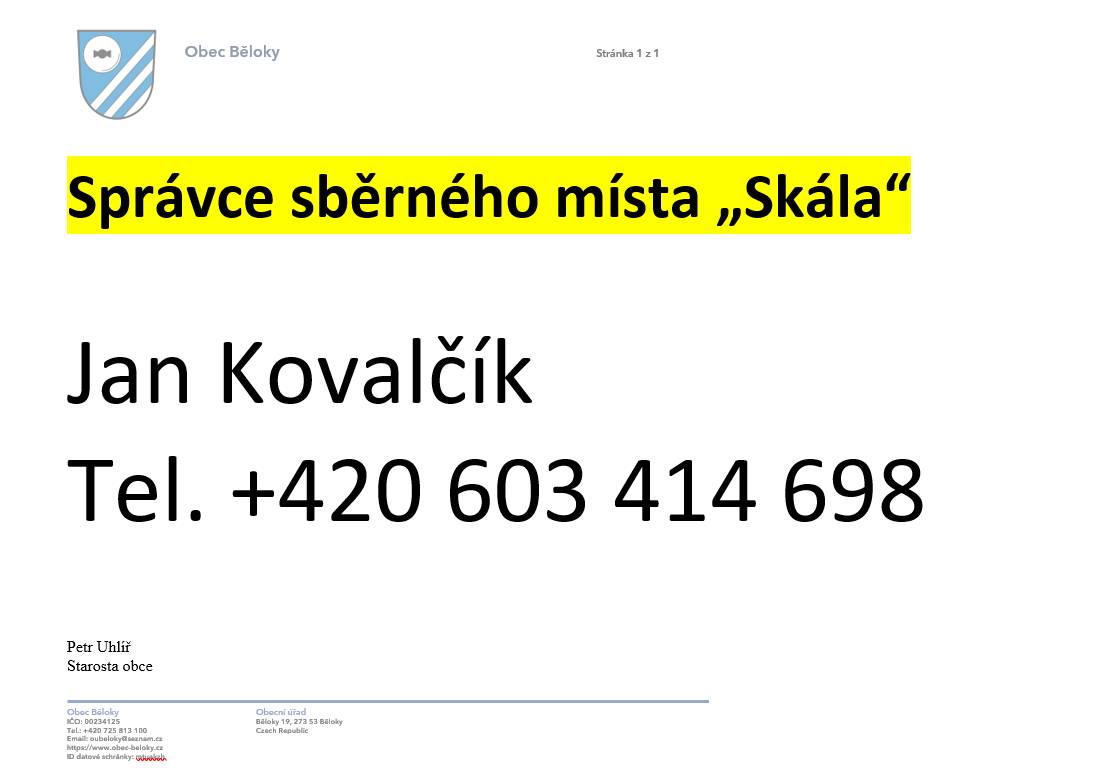 Jan Kovalčík
Tel. + 420 603 414 698