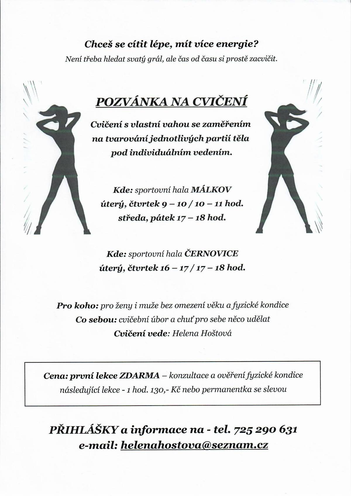 Cvičení s vlastní vahou se zaměřením na tvarování těla pod individuálním vedením.