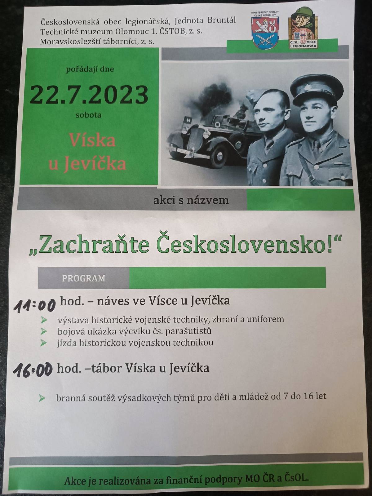 Přijďte v sobotu 22.7.2023 v 11:00 na náves ve Vísce u Jevíčka,bude na vás čekat historická vojenská technika a historické vozy,dále se můžete těšit na ukázku výcviku čs.parašutistů. od 16:00 se pak mohou děti účastnit branné soutěže v blízkosti tábora v Kelínkach. Srdečně zvou pořadatelé