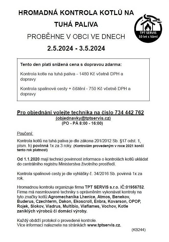 Pro objednání volejte technika viz. plakátek