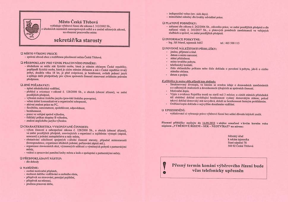 Město Česká Třebová vyhlašuje výběrové řízení na obsazení pracovního místa: sekretář/ka starosty města.
Písemné přihlášky můžete zasílat do 14.08.2023. Více informací naleznete pod odkazem ZDE: https://www.ceska-trebova.cz/assets/File.ashx?id_org=2175&id_dokumenty=38873&fbclid=IwAR2rxgTvRpa6uMu_ehdbh-0HuMXwvKLiICYyCakrzLvt25PM6A8jvpD40tk