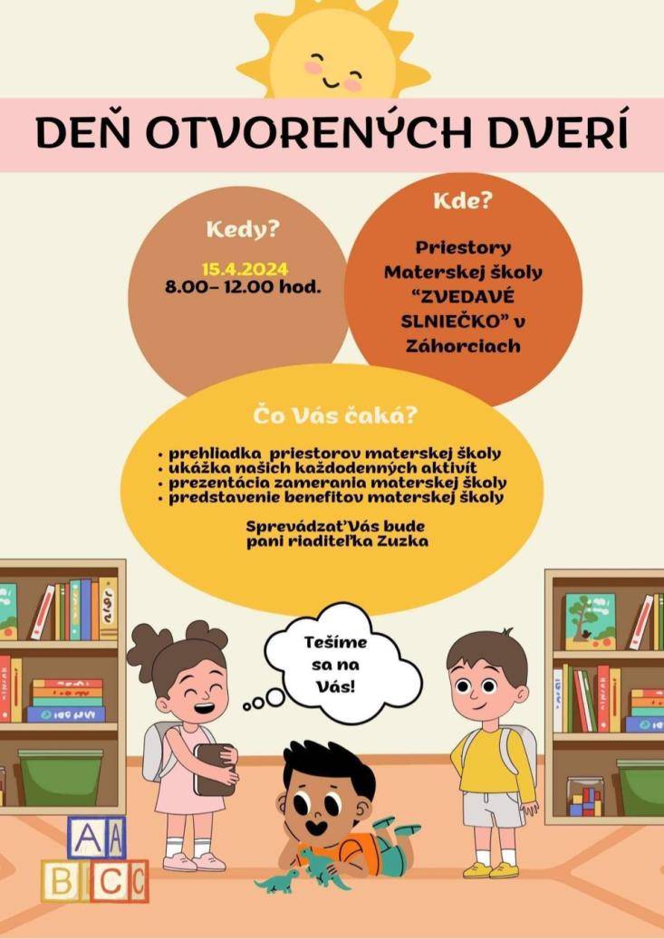 Materská škola, Pivničná 172/2, Záhorce organizuje Deň otvorených dverí dňa 15.4.2024 od 8.00 do 12.00 hod.