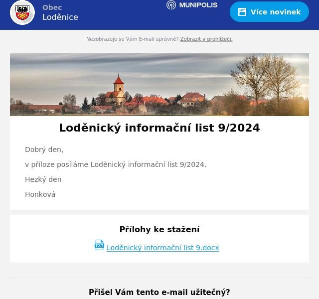 Dobrý den,
v příloze posíláme Loděnický informační list 9/2024.
Hezký den
Honková