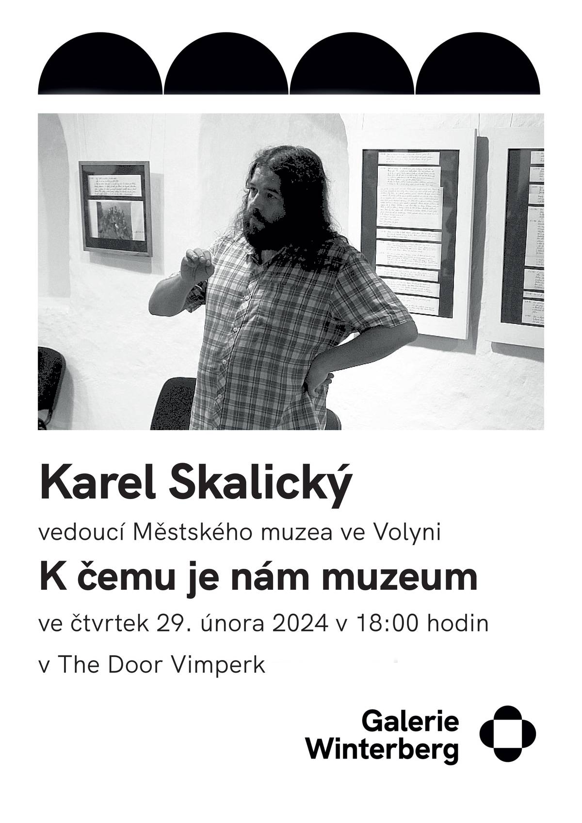 ČT 29. 2.
18:00 - The Door Vimperk
Pozvánka na besedu s Karlem Skalickým.
Karel Skalický – regionální historik, aktivista v řadě zpátečnických občanských sdružení a spolků, pořadatel a dramaturg kulturních akcí a festivalů menšinového ražení.
Vstupné: zdarma