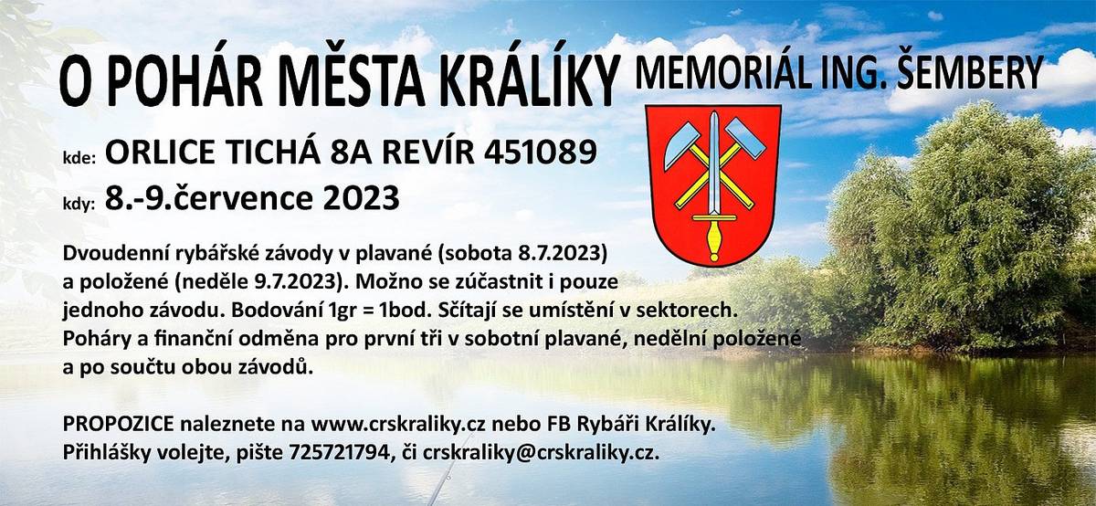 V sobotu 8.7. a v neděli 9.7.2023 od 7:00 se konají na Králickém rybníku dvoudenní rybářské závody v položené, plavané a feederu. Partnerské závody Rybářských žebříčků. Občerstvení zajištěno – gril, udírna, točené pivo. Startující – přihlášky, startovné: Zašlete, či volejte na adresu: ČRS, z.s. MO Králíky, Darebný Jiří, Slunná stráň 380, 56169 Králíky. E-mail: jirka.darebny@tiscali.cz, crskraliky@crskraliky.cz tel. +420 725 721 794