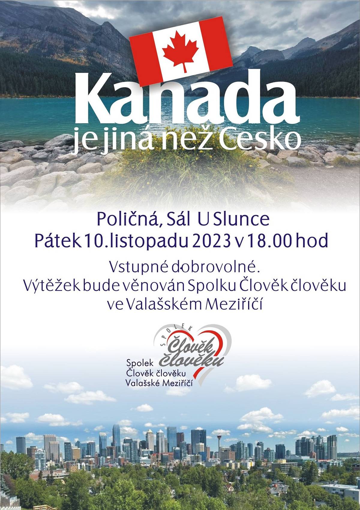 ČSŽ a Knihovna Poličná Vás zvou na přednášku Kanada je jiná než Česko , 10. 11. 2023 od 18 hod. sál Hostince U Slunce. Na viděnou v pátek.