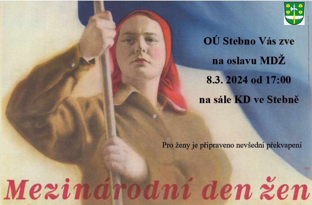 MDŽ ve Stebně. 8.2. 2024 od 17:00. Kytička pro ženy při vstupu samozřejmostí. Hudební program + překvapení
