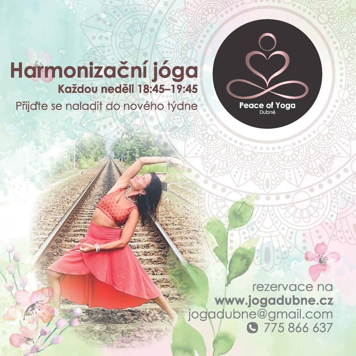 Informace ohledně možnosti přihlášení se na "Harmonizační jógu flow" - každou neděli v tělocvičně ZŠ Dubné. Přijďte se naladit do nového týdne. Vstup jednorázový i zvýhodněná permanentka. Rezervace na www.jogadubne.cz, jogadubne@gmail.com, tel.č. 775866637.