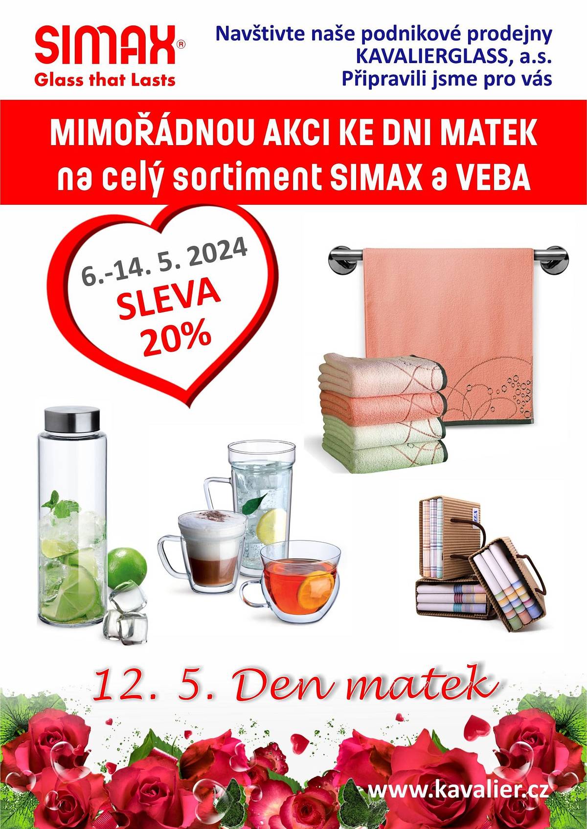 Podniková prodejna Kavalierglass nabízí slevu 20% na sortiment Simax a Veba.