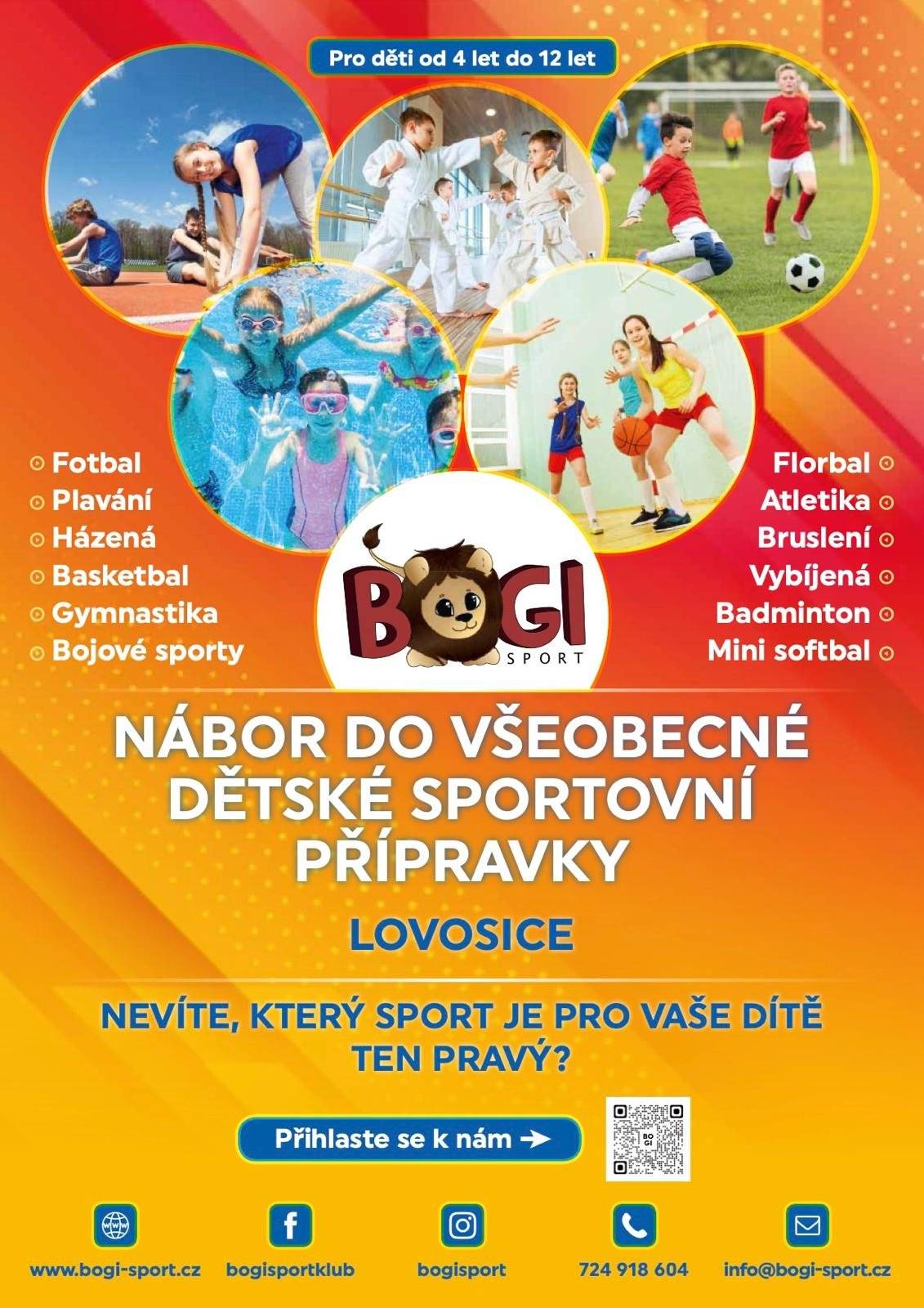 BOGI sport Lovosice pořádá nábor do všeobecné dětské sportovní přípravky. Více informací na přiloženém letáku.
