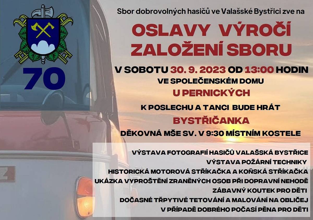SDH Valašská Bystřice srdečně zve na oslavu 70.let založení sboru v sobotu 30. 9. 2023 od 13 hodin ve Společenském domu U Pernických.