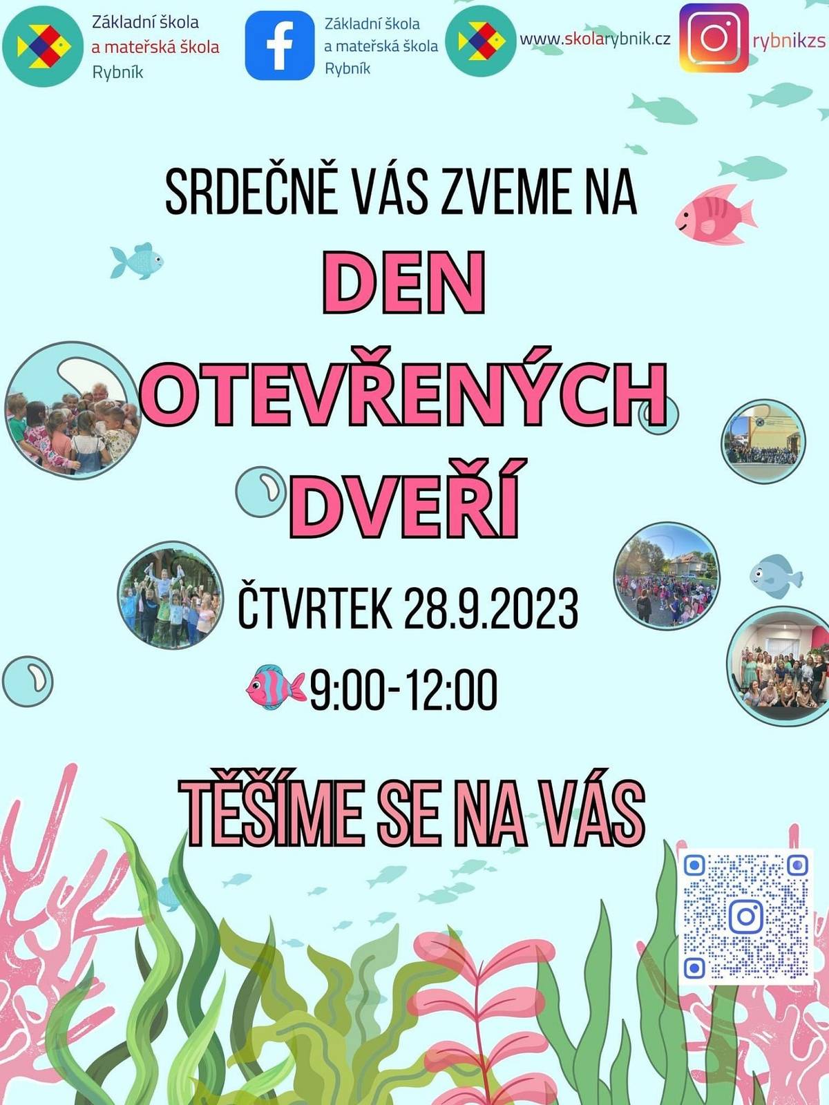 Základní škola a mateřská škola Rybník Vás srdečně zve na den otevřených dveří ve čtvrtek 28. září 2023 od 9:00 do 12:00 hodin.