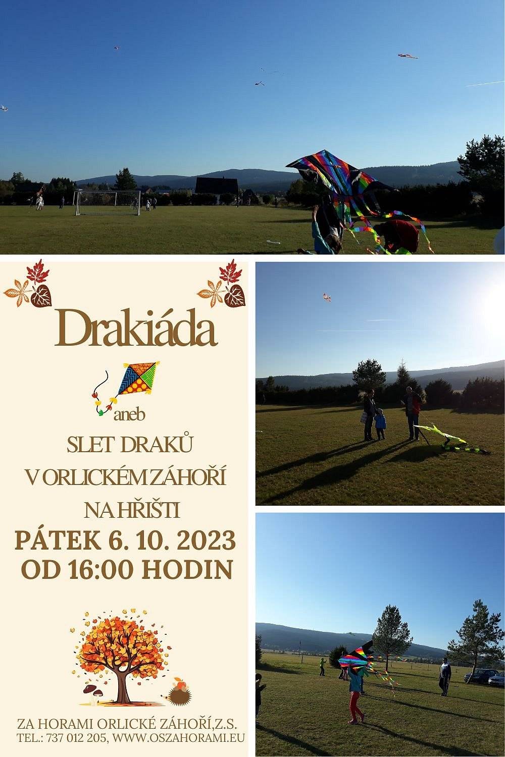 Slet draků v Orlickém Záhoří 6.10.2023 od 16:00 hodin na hřišti.