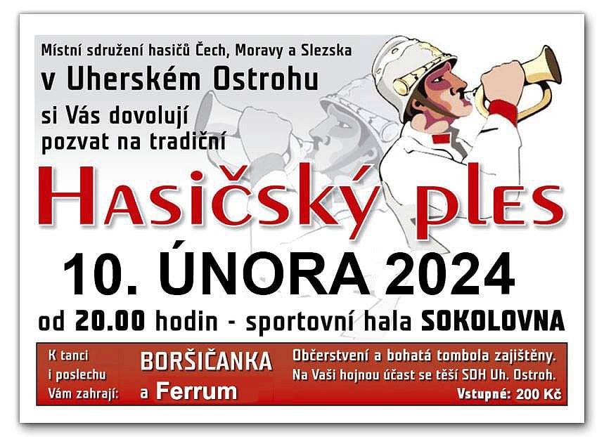 V sobotu 10. února 2024 od 20:00 se v ostrožské sportovní hale uskuteční tradiční Hasičský ples. K tanci a poslechu zahrají DH Boršičanka a skupina Ferrum, bohatá tombola a občerstvení zajištěny. Cena vstupného je 200 Kč.