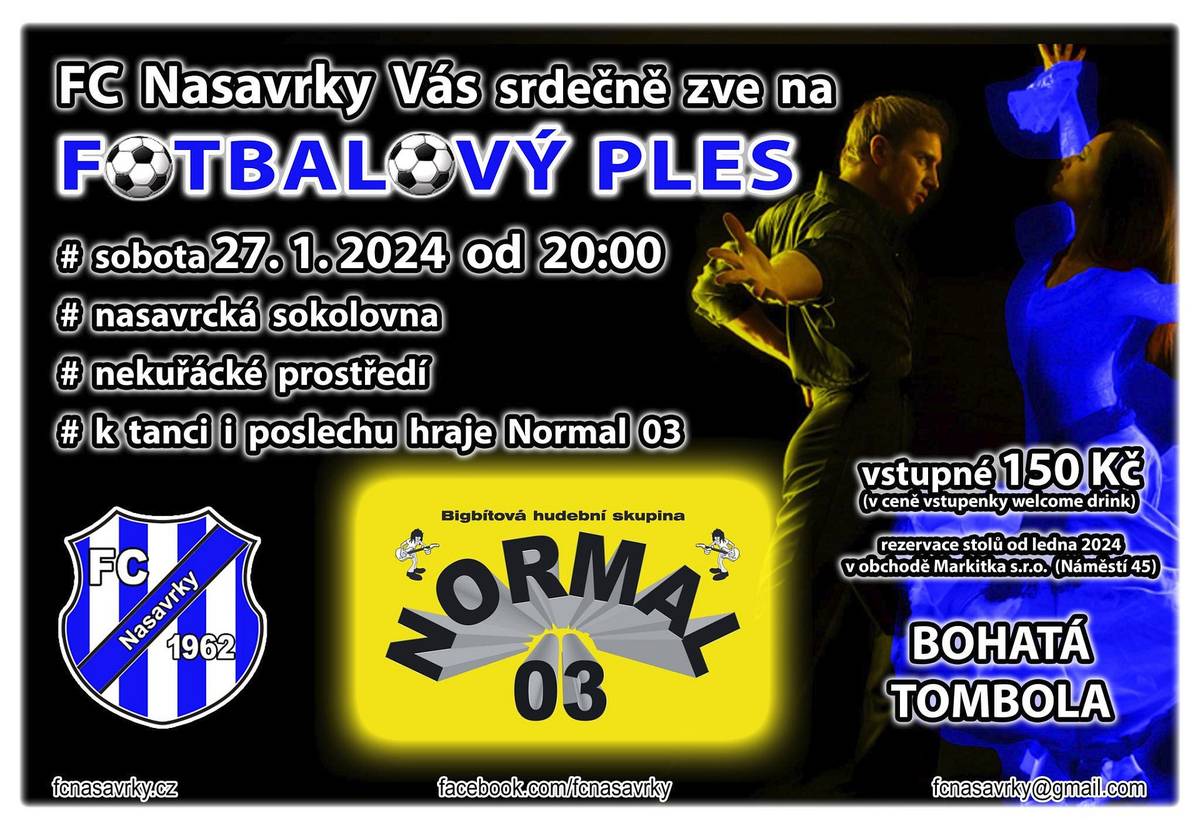 FC Nasavrky srdečně zve v sobotu 27.1. od 20 hodin do sokolovny na Fotbalový ples. K tanci a poslechu hraje Normal 03.