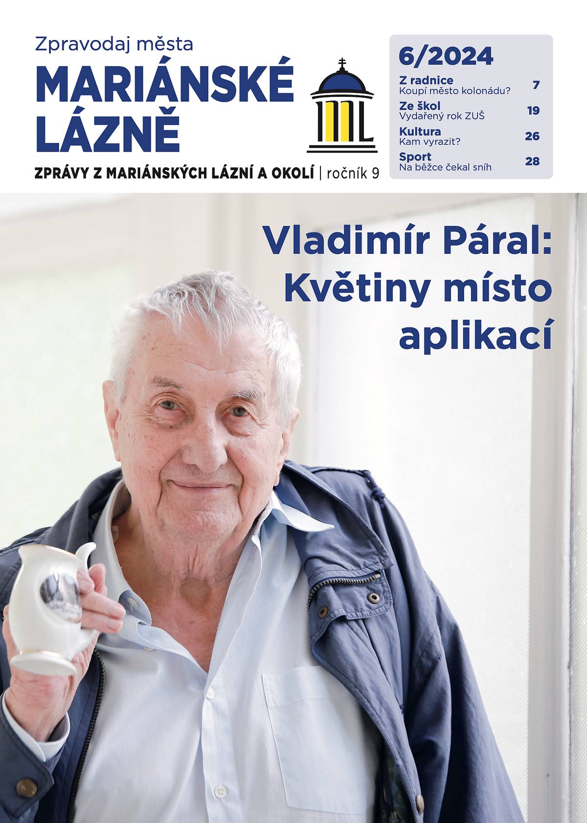 Už jste viděli nový Zpravodaj města Mariánské Lázně? I v červnovém čísle najdete spoustu zajímavých informací. Přečtete si např.: 

rozhovor se spisovatelem Vladimírem Páralem


článek o chystané rekonstrukci Hlavní ulice 


100 let staré záznamy z mariánskolázeňské kroniky  


aktuality o dění ve městě a ve školách 


pozvánky na Knižní lázně, Jazzové lázně či Marienbad Film Festival


články o úspěších našich sportovců 

a mnoho dalšího.
Zpravodaj najdete na odběrných místech a je ke stažení i na webu města: https://www.muml.cz/aktualne/zpravodaj-mesta/