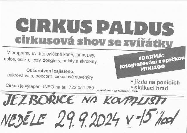 Cirkus PALDUS Vás zve na cirkusovou show se zvířátky v neděli 29.9.2024 od 15,00 hodin v areálu koupaliště v Jezbořicích.