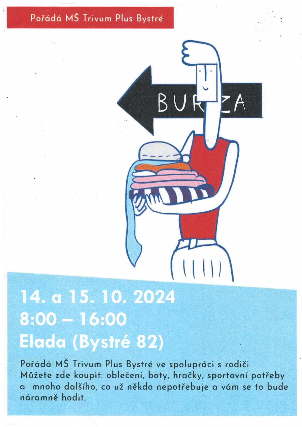 Přijďte si něco koupit.