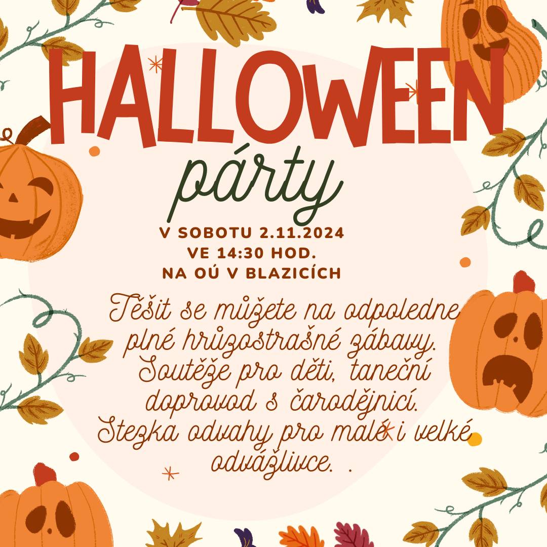 V sobotu 2.11.2024 ve 14 hodin na OÚ Blazicích