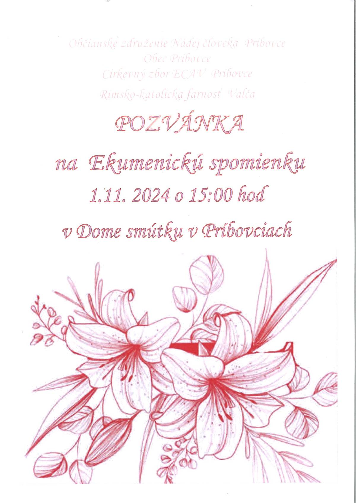 Občianske združenie Nádej človeka, obec Príbovce, cirkevný zbor ECAV, Rímsko-katolícka farnosť Valča Vás pozývajú na Ekumenickú spomienku 1.1.2024 o 15,00 hod. v Dome smútku v Príbovciach.